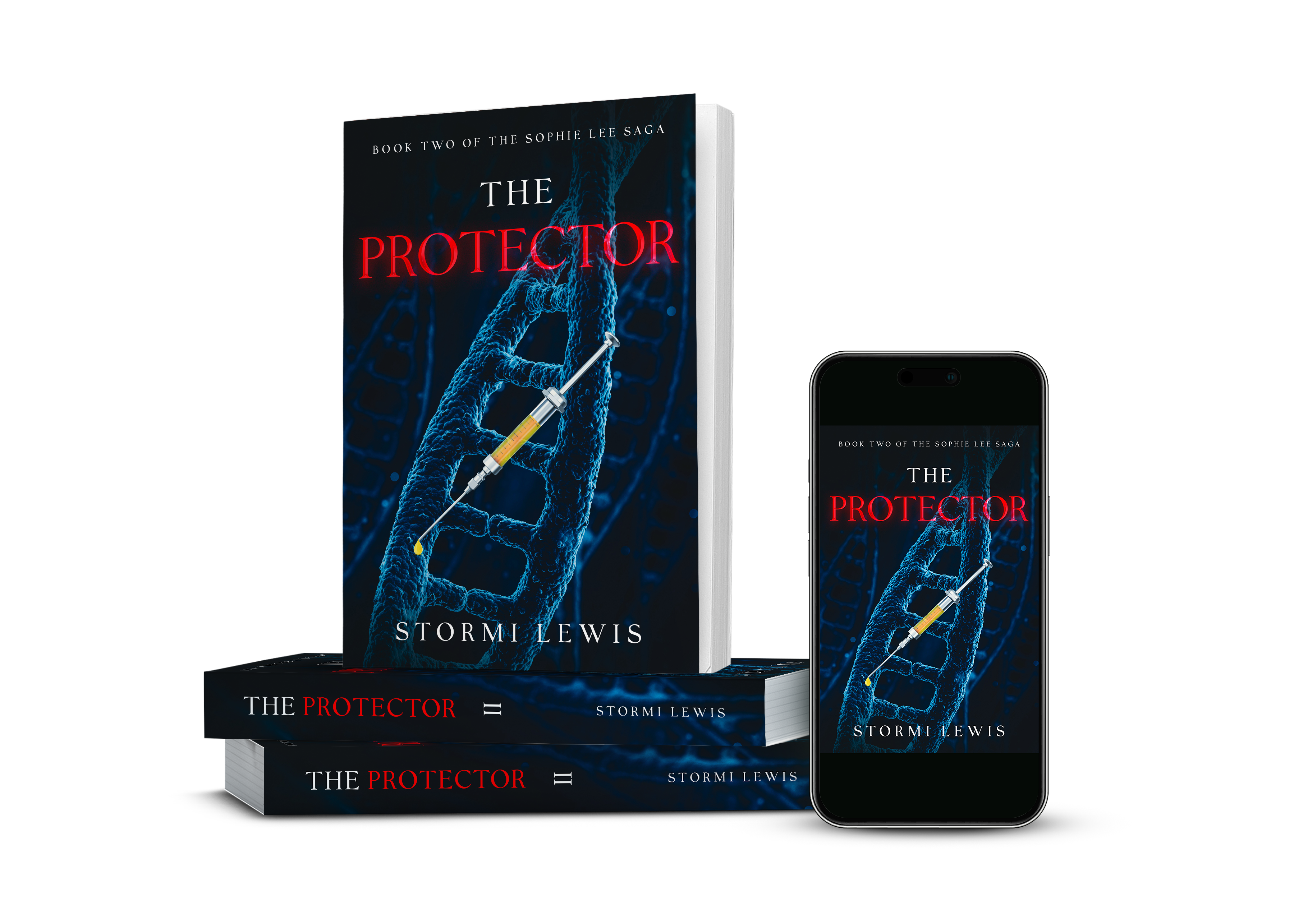 The Protector: Book Two of the Sophie Lee Saga