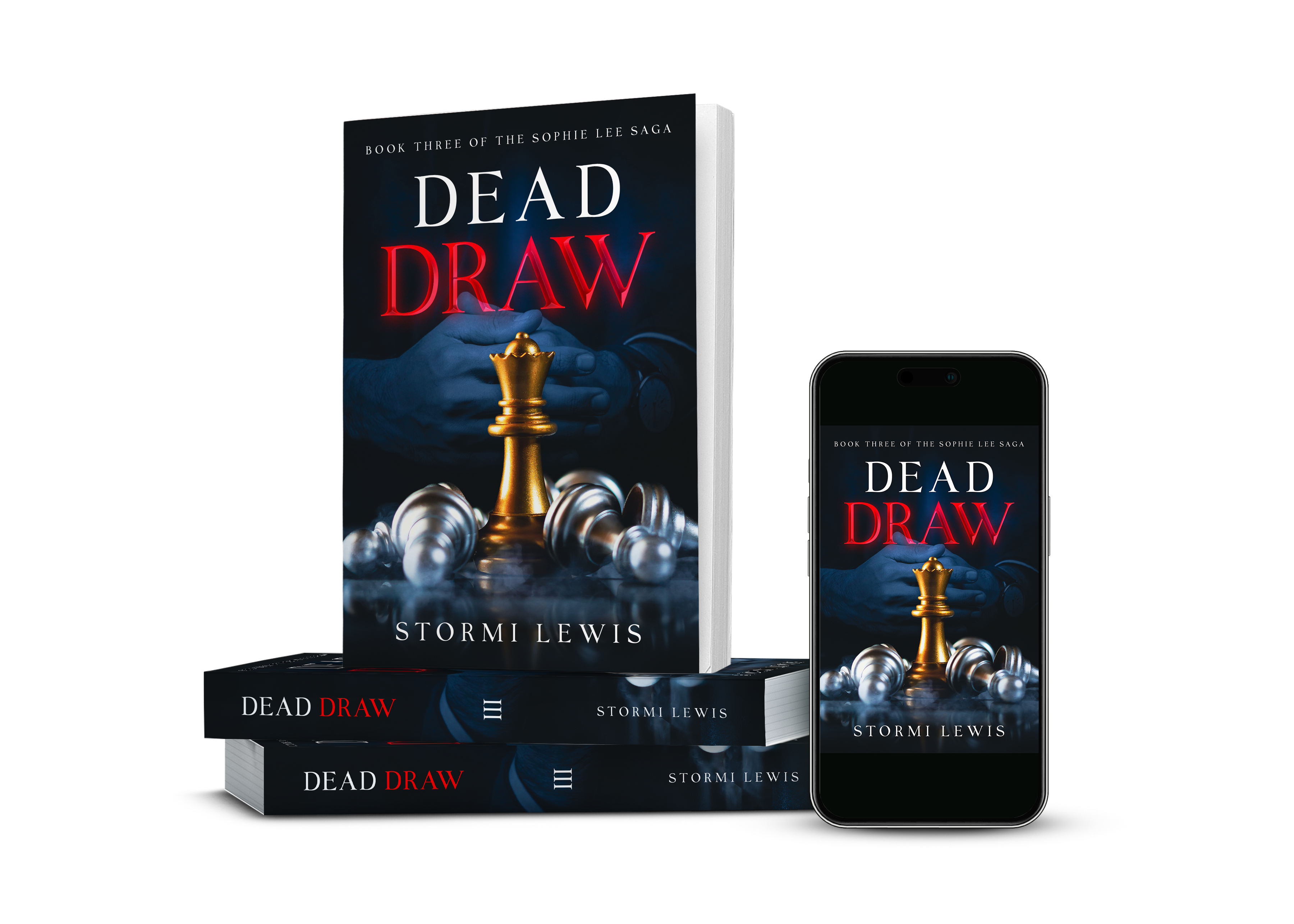 Dead Draw: Book Three of the Sophie Lee Saga