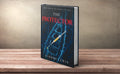 The Protector: Book Two of the Sophie Lee Saga
